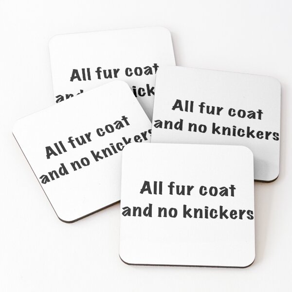 Item preview, All fur coat and no knickers designed and sold by ernesleon321.