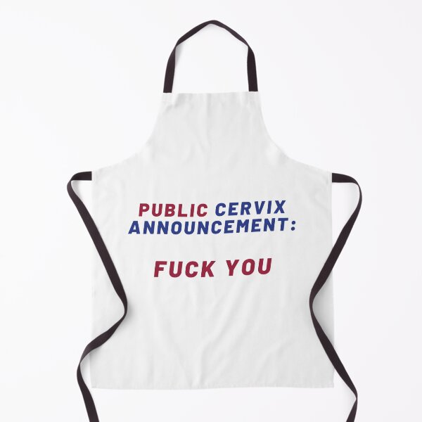 Item preview, Pro Choice | public CERVIX announcement: Fuck you | Rally For Abortion Justice designed and sold by Giovanni's Brown Quotes.