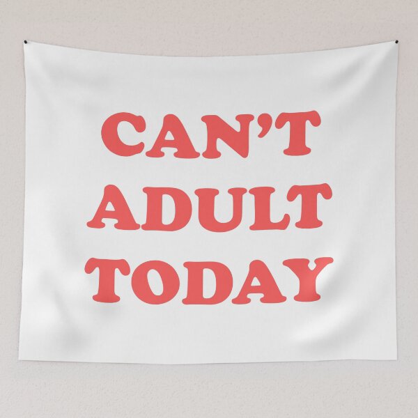 Item preview, Can't Adult Today designed and sold by thegreatusa.