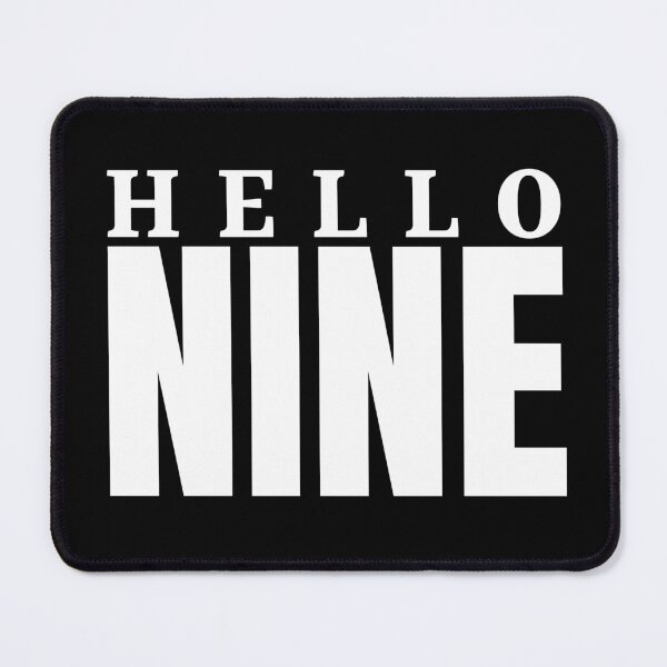 Item preview,  Hello Nine designed and sold by Oreo2020 Creations.