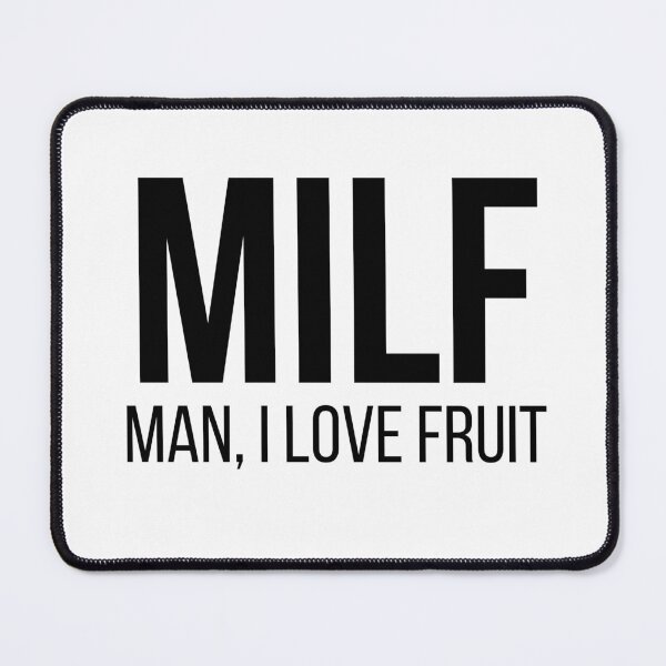 Item preview, MILF MAN I LOVE FRUIT designed and sold by billionairebrnd.