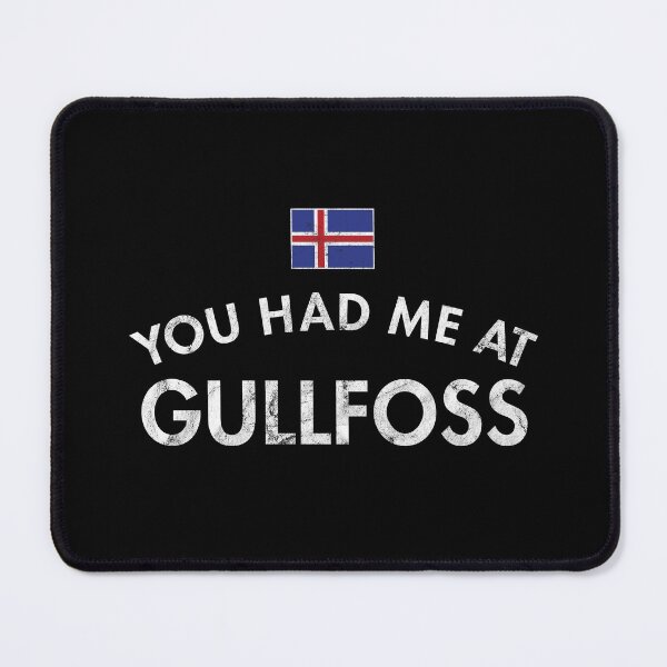 Item preview, You Had Me At Gullfoss designed and sold by twHistory.