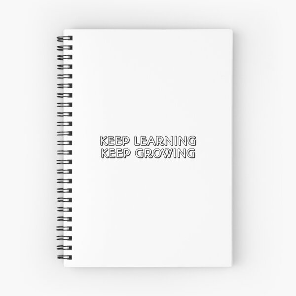 Item preview, KEEP LEARNING KEEP GROWING  designed and sold by Inspirationmotivation.