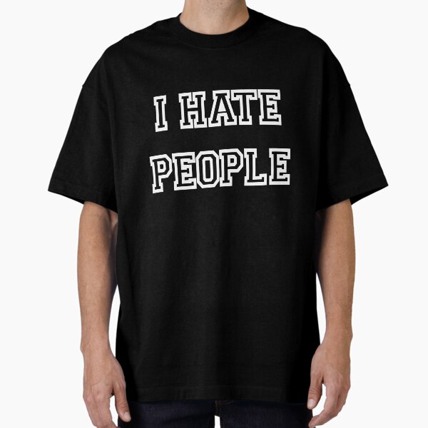 Item preview, I hate people  designed and sold by isaturn.