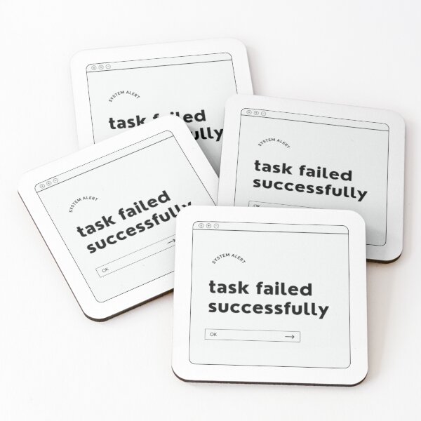 Item preview, Task failed successfully designed and sold by CookieClub.