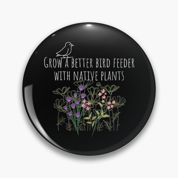 Item preview, Grow A Better Bird Feeder With Native Plants Design designed and sold by EarthArtDesigns.