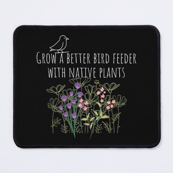 Item preview, Grow A Better Bird Feeder With Native Plants Design designed and sold by EarthArtDesigns.