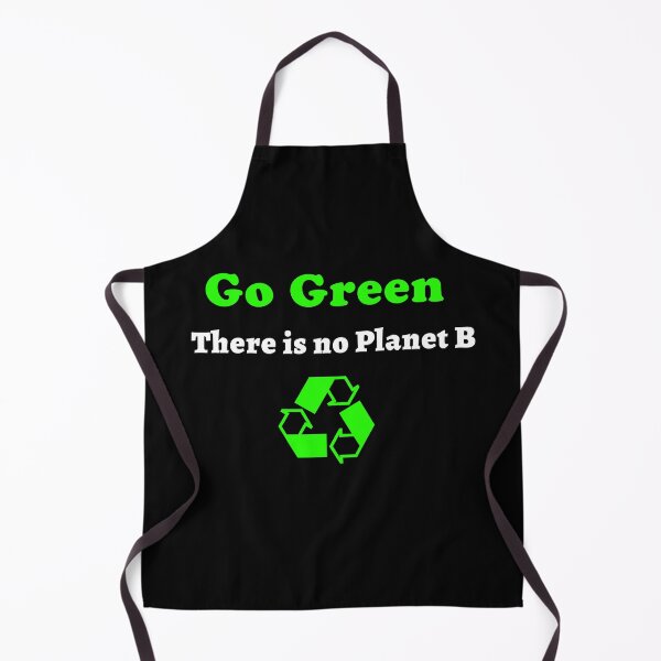 Item preview, Go Green There Is No Planet B designed and sold by Color-Sparkle.