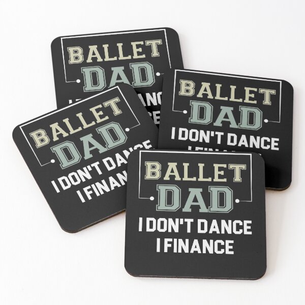 Item preview, Ballet Dad I Don't Dance I Finance / Funny Dancer Dad Gift / Christmas Gifts / Dancing Saying designed and sold by Chamssou.
