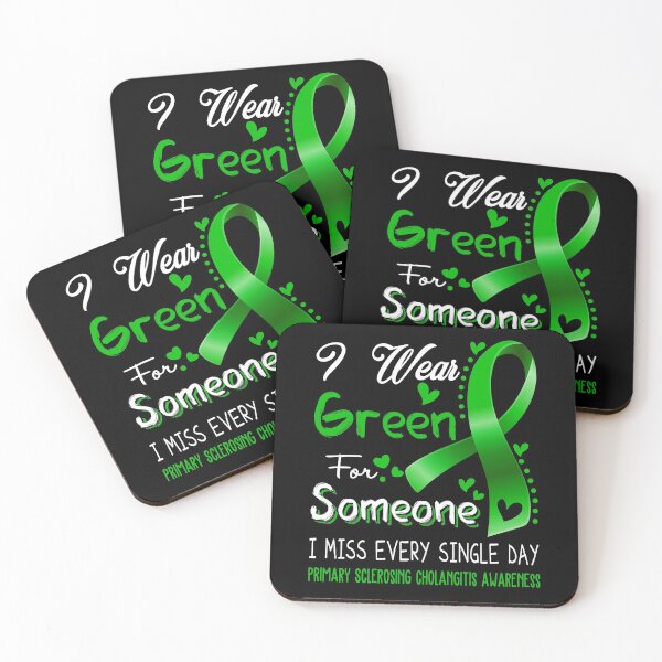 Item preview, I Wear Green For Someone I Miss Every Single Day Primary Sclerosing Cholangitis Awareness designed and sold by hvoid41.