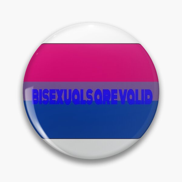 Item preview, bisexuals are valid  designed and sold by Fictionette25.