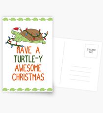 Have a Turtle-y Awesome Christmas. Postcards