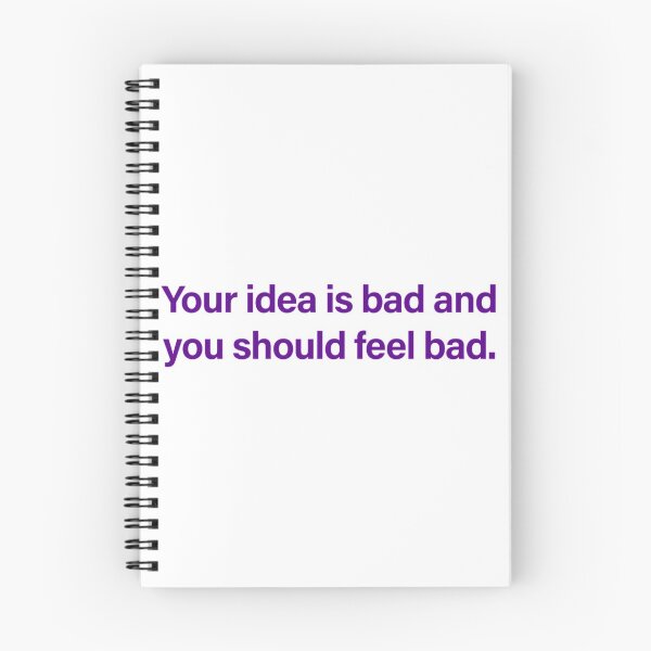 Item preview, Michael Reeves meme quote. Your idea is bad   designed and sold by ToxicGoddessCo.