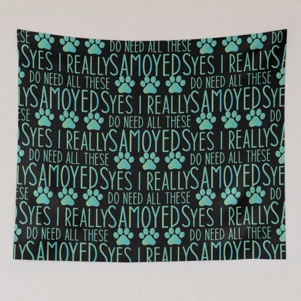 Item preview, Yes I Really Do Need All These Samoyeds - Samoyed Lovers Dog Lovers Sarcastic Funny Hilarious Present For Mom, Dad , Girlfriend Or Boyfriend designed and sold by Aymanclothings.