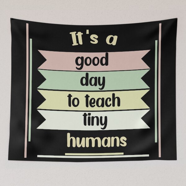 Item preview, funny teachers it's a good day to teach tiny humans design  designed and sold by Rami Khalifah.