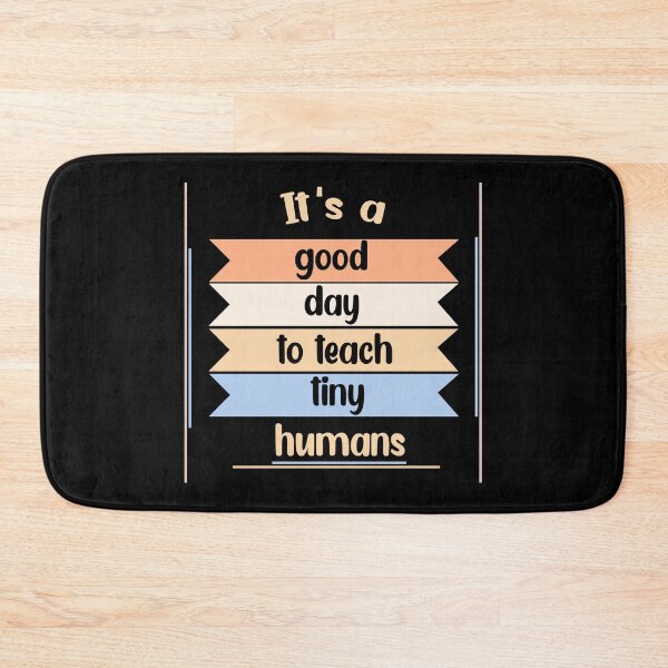 Item preview, funny teachers it's a good day to teach tiny humans design  designed and sold by Rami Khalifah.
