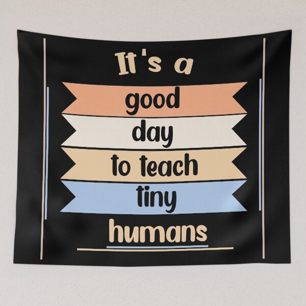 Item preview, funny teachers it's a good day to teach tiny humans design  designed and sold by Rami Khalifah.