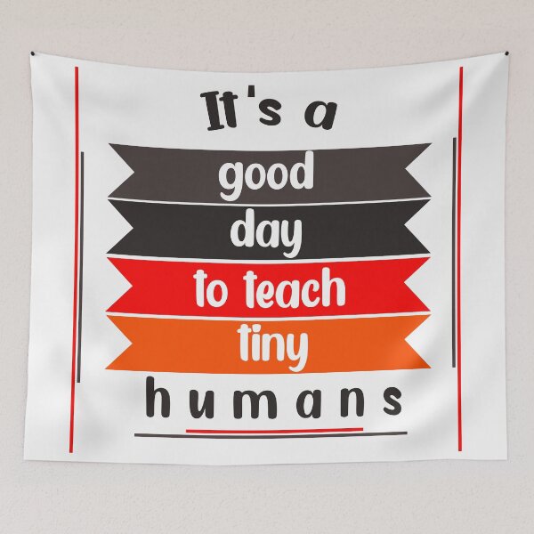 Item preview, funny teachers it's a good day to teach tiny humans design  designed and sold by Rami Khalifah.