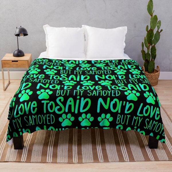 Item preview, I'd Love To But My Samoyed Said No - Samoyed Lovers Dog Lovers Sarcastic Funny Hilarious Present For Mom, Dad , Girlfriend Or Boyfriend designed and sold by Aymanclothings.