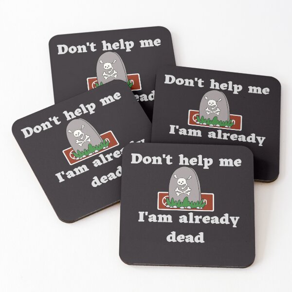 Item preview,   Don't help me I'am already dead designed and sold by smart Mahdi.