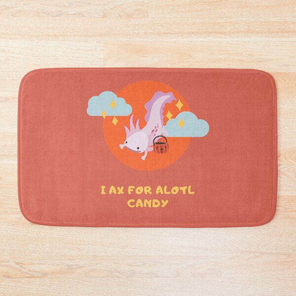Item preview, I Ax For Alotl Candy Axolotl Halloween Trick Or Treating Graphic designed and sold by EllConApparel.