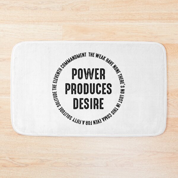 Item preview, Power Produces Desire b   designed and sold by culturecargo.