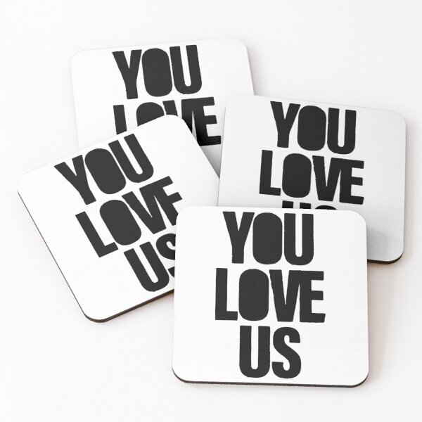 Item preview, You Love Us, black   designed and sold by culturecargo.