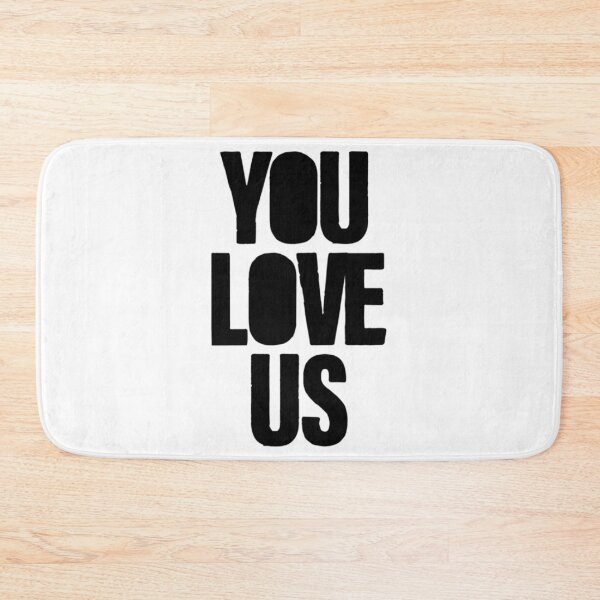 Item preview, You Love Us, black   designed and sold by culturecargo.