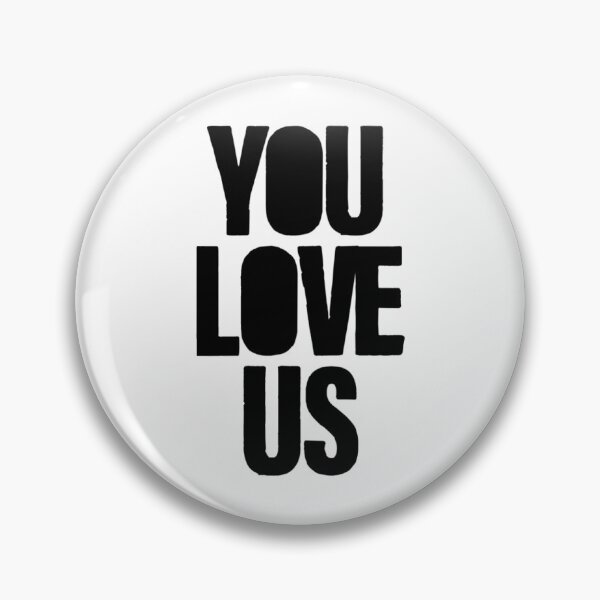 Item preview, You Love Us, black   designed and sold by culturecargo.