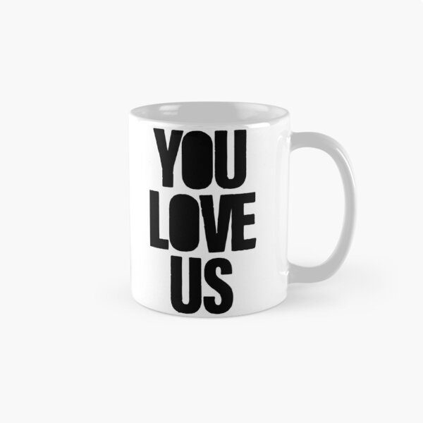 Item preview, You Love Us, black   designed and sold by culturecargo.