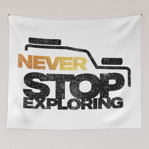 Item preview, Never Stop Exploring 4x4 designed and sold by Inc-Solutions.
