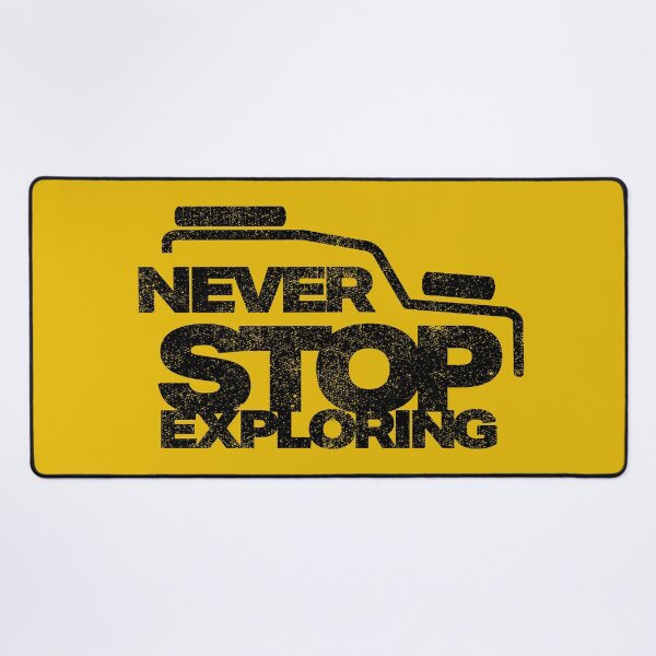 Item preview, Never Stop Exploring 4x4 designed and sold by Inc-Solutions.