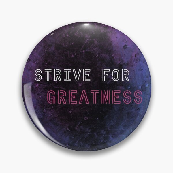 Item preview, Strive for greatness phrase in galaxy colors designed and sold by Smiley-10.