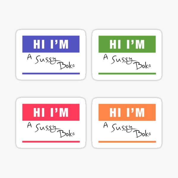  Hello My Name Is Sussy Baka Name Tag Sticker Funny