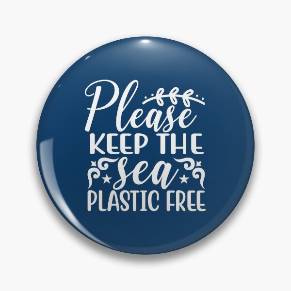 Item preview, Please Keep The Sea Plastic Free designed and sold by thecooltable.