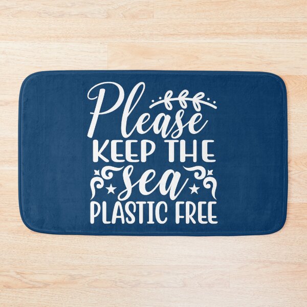 Item preview, Please Keep The Sea Plastic Free designed and sold by thecooltable.