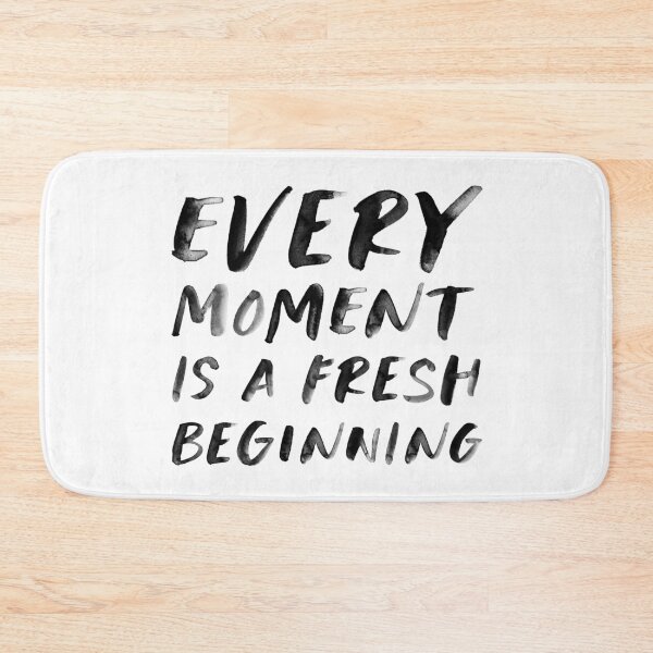 Item preview, Every moment is a fresh beginning designed and sold by PaperPaper.