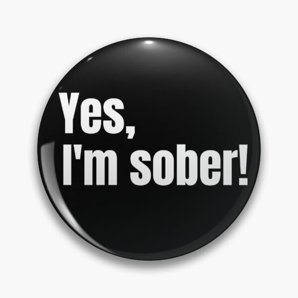 Item preview, Yes, I'm Sober - Try The Funny White Lie  designed and sold by Sonatablue.