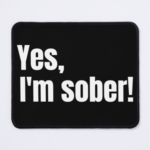 Item preview, Yes, I'm Sober - Try The Funny White Lie  designed and sold by Sonatablue.