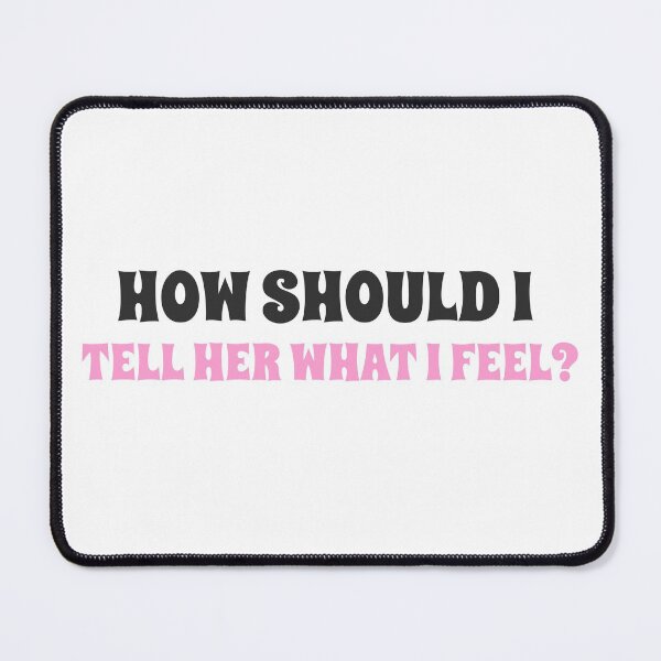Item preview, How should I tell her what I feel?- the ultimate confession design for him designed and sold by josephsteez.