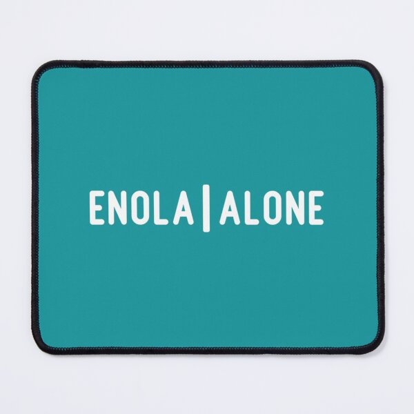 Item preview, Enola Alone, white   designed and sold by PogiTShirts.