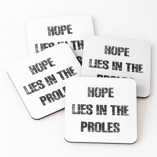 Item preview, Hope Lies In The Proles    designed and sold by PogiTShirts.