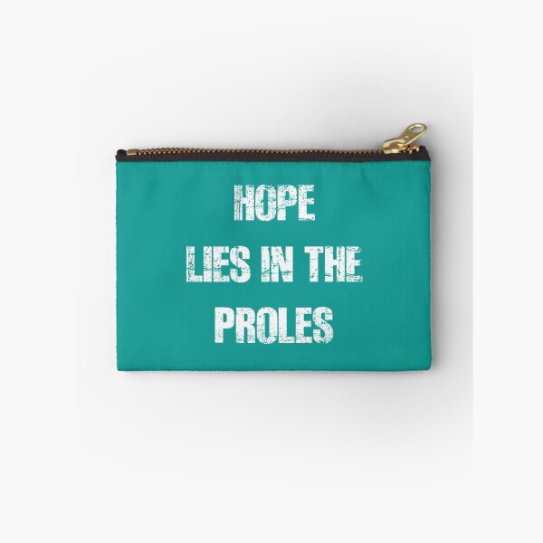 Item preview, Hope Lies In The Proles   designed and sold by PogiTShirts.