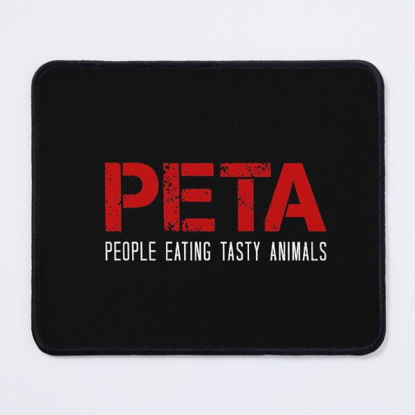 Item preview, PETA - People Eating Tasty Animals  designed and sold by corbrand.