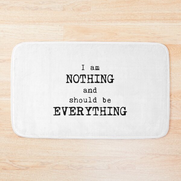 Item preview, I am nothing and should be everything   designed and sold by PogiTShirts.