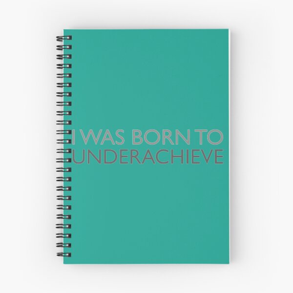 Item preview, I was born to underachieve   designed and sold by PogiTShirts.