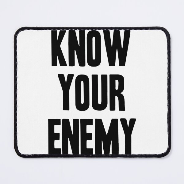 Item preview, Know Your Enemy, black designed and sold by PogiTShirts.