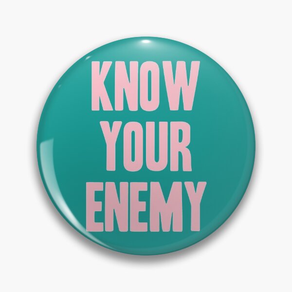 Item preview, Know Your Enemy, pink   designed and sold by PogiTShirts.