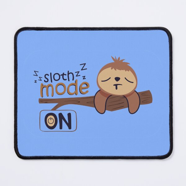 Item preview, sloth mode on designed and sold by conan adv.