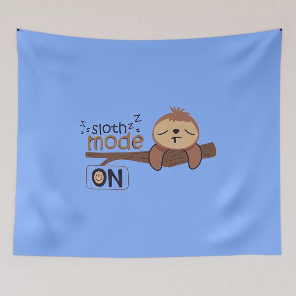 Item preview, sloth mode on designed and sold by conan adv.